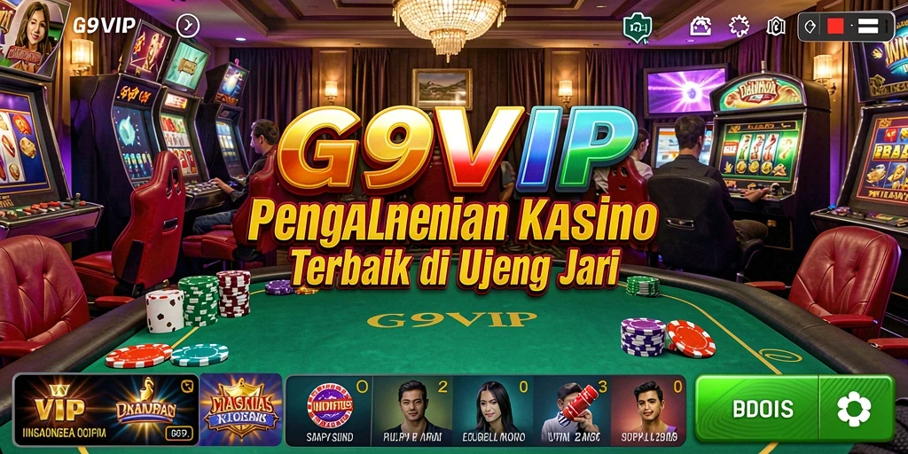 Tampilan gameplay G9VIP yang menarik dan mengasyikkan.